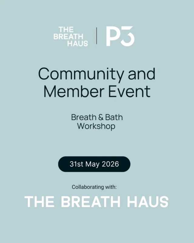 Breath & Bath 🧘🏻‍♀️

Join us for a special Community & Member Event in collaboration with The Breath Haus 🤍

Experience a morning of breathwork, connection and recovery through our Breath & Bath Workshop — designed to help you reset, recharge and reconnect.

📍 P3 Richmond 
🗓️ 31st May 2026

16 spots available for members
16 spots available for the community 

Community spots need to register via the link below…

https://docs.google.com/forms/d/e/1FAIpQLSejLA4eB_B9bKrjY_7XbPGDo9PwSrRh8rVbjpfgYNAk91VRkA/viewform?usp=publish-editor

Members book via the app 🧡

Limited spaces available — secure your spot early!