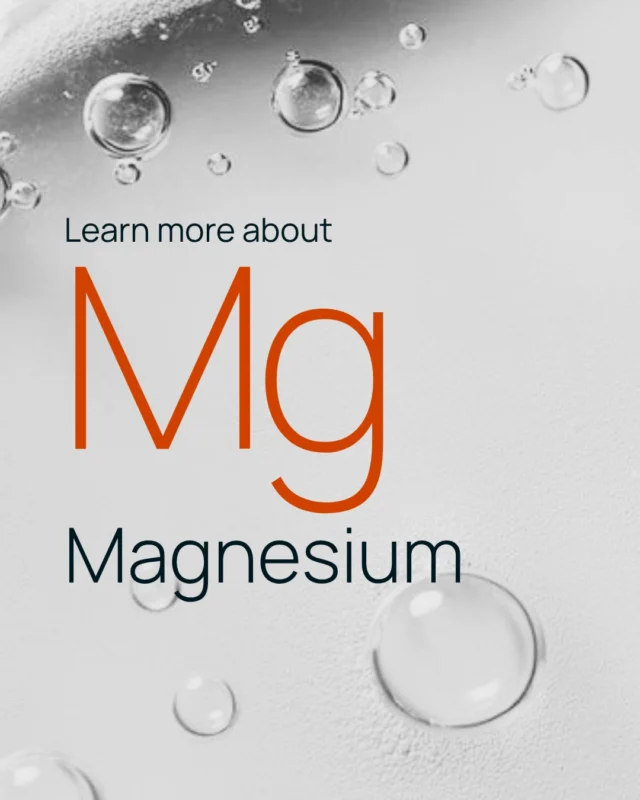 Magnesium: Normal muscle function, Healthy nerve function, Bone health, Energy production & Electrolyte balance.
